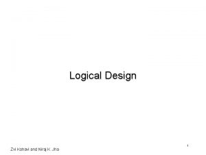 Logical Design Zvi Kohavi and Niraj K Jha