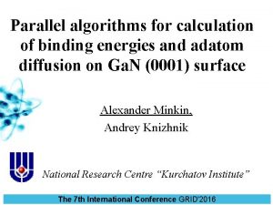 Parallel algorithms for calculation of binding energies and