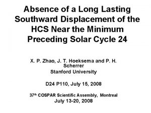 Absence of a Long Lasting Southward Displacement of