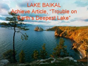 LAKE BAIKAL Achieve Article Trouble on Earths Deepest