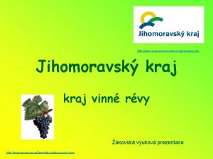 http www unieneslysicichbrno czsponzori php Jihomoravsk kraj vinn