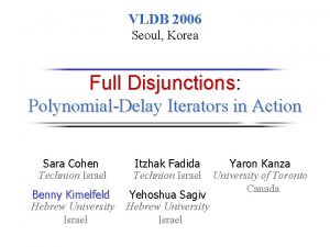 VLDB 2006 Seoul Korea Full Disjunctions PolynomialDelay Iterators