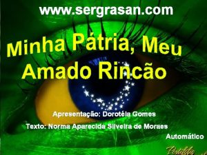 www sergrasan com Apresentao Dorotia Gomes Texto Norma