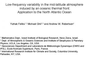 Lowfrequency variability in the midlatitude atmosphere induced by