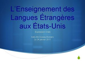 LEnseignement des Langues trangres aux tatsUnis Expression Orale