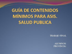 GUA DE CONTENIDOS MNIMOS PARA ASIS SALUD PUBLICA