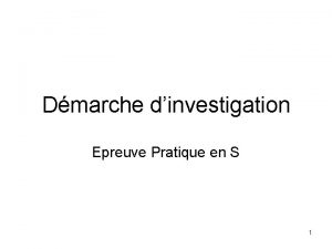 Dmarche dinvestigation Epreuve Pratique en S 1 Culture