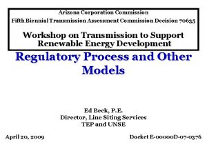 Arizona Corporation Commission Fifth Biennial Transmission Assessment Commission