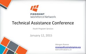 Technical Assistance Conference Youth Program Services January 12