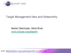 Target Management New and Noteworthy Martin Oberhuber Wind