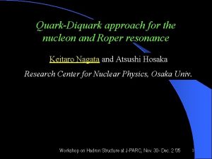QuarkDiquark approach for the nucleon and Roper resonance