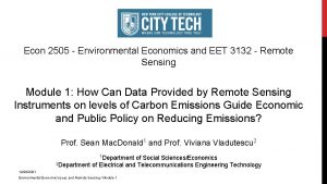 Econ 2505 Environmental Economics and EET 3132 Remote