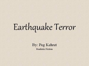 Earthquake Terror By Peg Kehret Realistic Fiction Nature