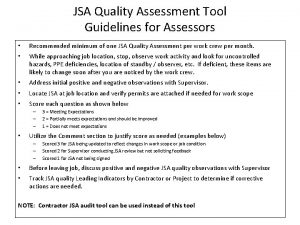 JSA Quality Assessment Tool Guidelines for Assessors Recommended