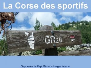 La Corse des sportifs Diaporama de Papi Michel