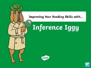 What Does Interference Iggy Do Inference Iggy helps