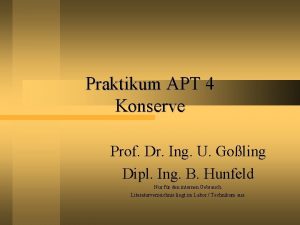 Praktikum APT 4 Konserve Prof Dr Ing U
