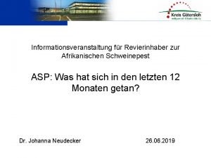 Informationsveranstaltung fr Revierinhaber zur Afrikanischen Schweinepest ASP Was