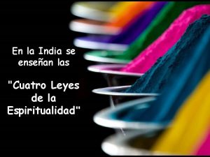 En la India se ensean las Cuatro Leyes