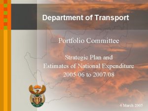 Department of Transport Portfolio Committee Strategic Plan and