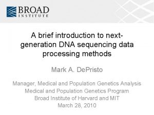 A brief introduction to nextgeneration DNA sequencing data