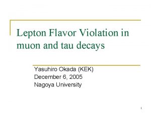 Lepton Flavor Violation in muon and tau decays