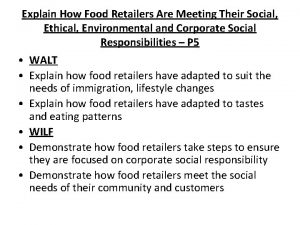 Explain How Food Retailers Are Meeting Their Social