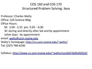 COS 160 and COS 170 Structured Problem Solving