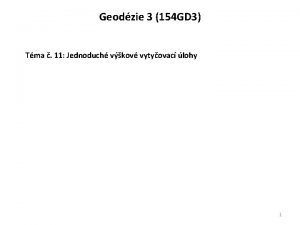 Geodzie 3 154 GD 3 Tma 11 Jednoduch