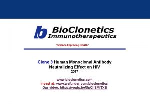 Science Improving Health Clone 3 Human Monoclonal Antibody