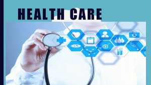 HEALTH CARE HMO HEALTH MAINTENANCE ORGANIZATION Group insurance