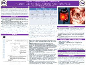 Exclusive Enteral Nutrition and Corticosteroids Two Effective Methods