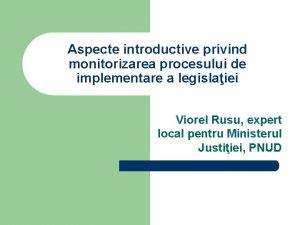 Aspecte introductive privind monitorizarea procesului de implementare a