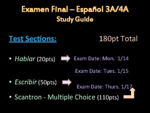 Examen Final Espaol 3 A4 A Study Guide