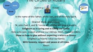 The Circles of Rosary School Family Opening Prayer