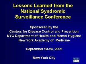 Lessons Learned from the National Syndromic Surveillance Conference