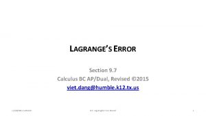 LAGRANGES ERROR Section 9 7 Calculus BC APDual