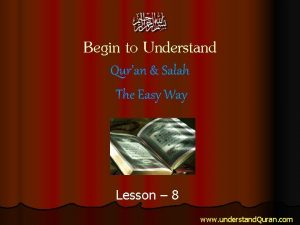 Begin to Understand Quran Salah The Easy Way