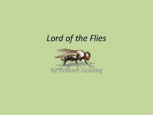 Lord of the Flies By William Golding Background