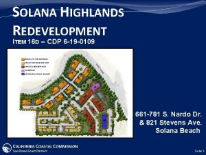 SOLANA HIGHLANDS REDEVELOPMENT ITEM 16 D CDP 6