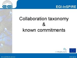 EGIIn SPIRE Collaboration taxonomy known commitments EGIIn SPIRE