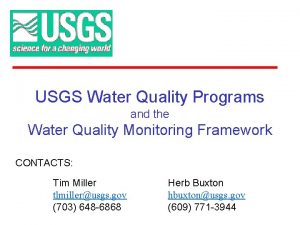 USGS Water Quality Programs and the Water Quality