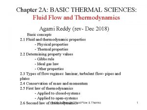 Chapter 2 A BASIC THERMAL SCIENCES Fluid Flow