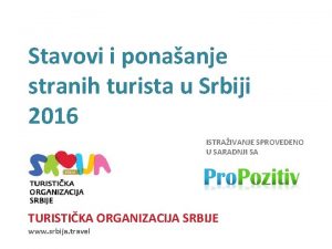 Stavovi i ponaanje stranih turista u Srbiji 2016