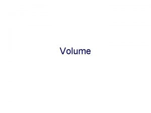 Volume How to Calculate the Volume of a