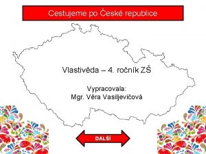 Cestujeme po esk republice Vlastivda 4 ronk Z