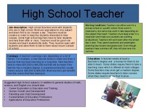 High School Teacher Job description High school teachers