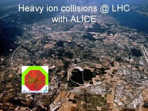 Heavy ion collisions LHC with ALICE manceauclermont in