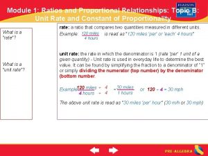 Module 1 Ratios and Proportional Relationships Topic B