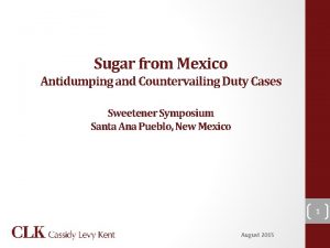 Sugar from Mexico Antidumping and Countervailing Duty Cases